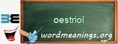 WordMeaning blackboard for oestriol